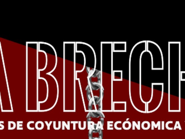 La Brecha nº44: “¿Más pobres o más ricos? Apuntes para un discurso propio sobre la evolución reciente de los&nbsp;salarios”